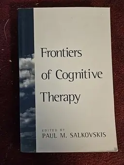 Frontiers of Cognitive Therapy